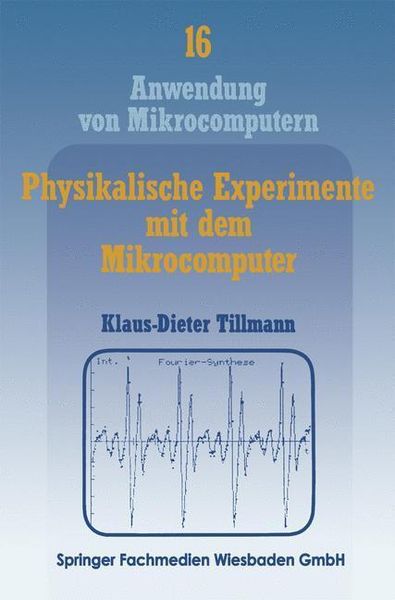 Produktbild: Physikalische Experimente mit dem Mikrocomputer