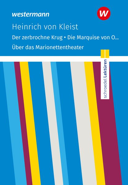 Produktbild: Der zerbrochne Krug/ Die Marquise von O... u.a. Textausgabe. Schroedel Lekt&uuml;ren