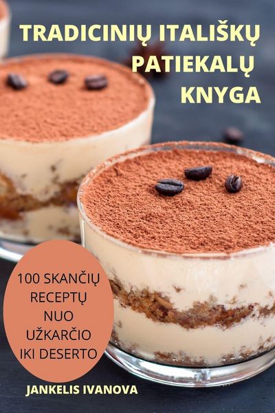 Produktbild: Tradicini&iquest; Itali&iquest;k&iquest; Patiekal&iquest; Knyga
