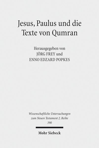 Produktbild: Jesus, Paulus und die Texte von Qumran