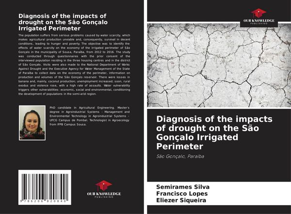 Produktbild: Diagnosis of the impacts of drought on the S&atilde;o Gon&ccedil;alo Irrigated Perimeter
