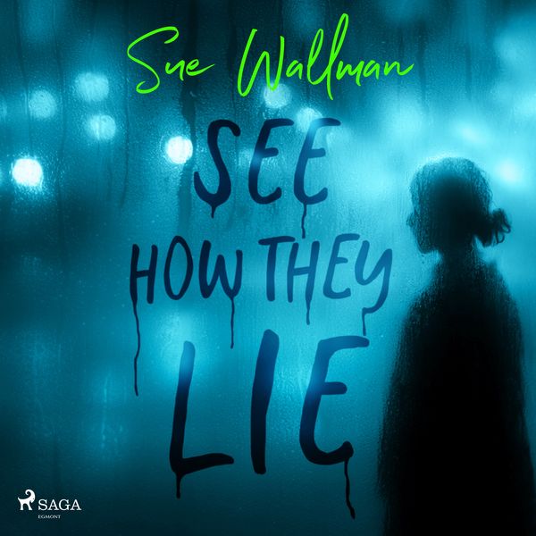 Produktbild: See How They Lie: A chilling and tense teen-thriller