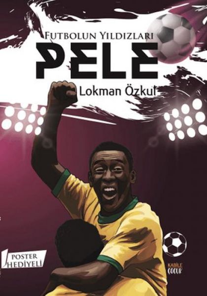 Produktbild: Futbolun Yildizlari Pele Poster Hediyeli