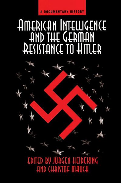 Produktbild: American Intelligence And The German Resistance