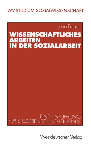 Produktbild: Wissenschaftliches Arbeiten in der Sozialarbeit