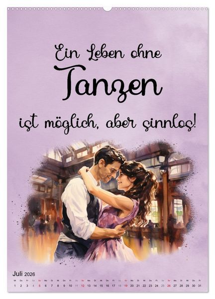 Produktbild: Tanzspr&uuml;che (hochwertiger Premium Wandkalender 2026 DIN A2 hoch), Kunstdruck in Hochglanz