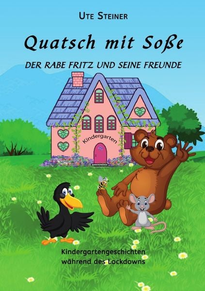 Quatsch mit Soße, Taschenbuch von Ute Steiner, Epubli, 9783754141465