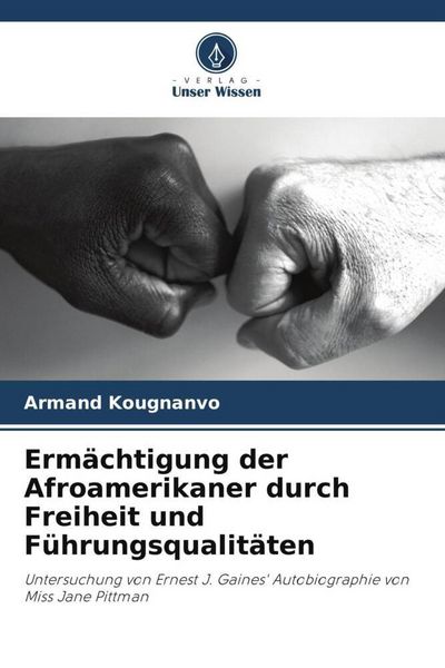 Produktbild: Kougnanvo, A: Erm&auml;chtigung der Afroamerikaner durch Freiheit