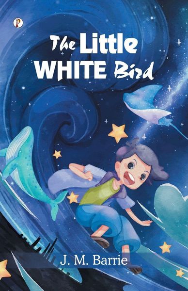 Produktbild: The Little White Bird; Or, Adventures in Kensington Gardens