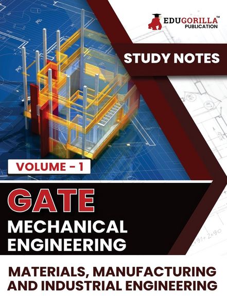 Produktbild: GATE Mechanical Engineering Materials, Manufacturing and Industrial Engineering (Vol 1) Topic-wise Notes | A Complete Preparation Study Notes with Sol