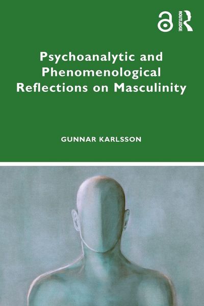 Produktbild: Psychoanalytic and Phenomenological Reflections on Masculinity