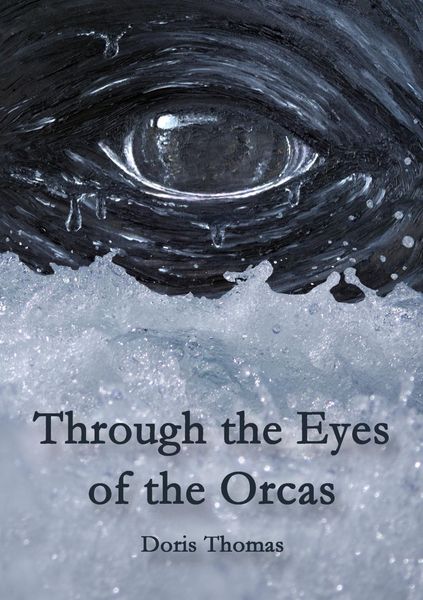 Produktbild: Through the Eyes of the Orcas