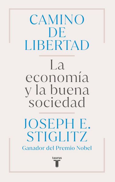 Produktbild: Camino de Libertad. La Econom&iacute;a Y La Buena Sociedad / The Road to Freedom