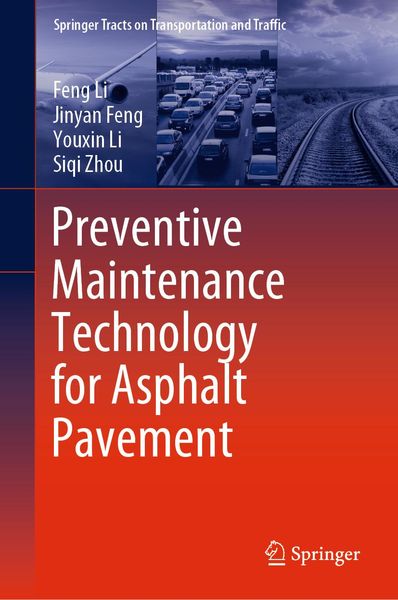Produktbild: Preventive Maintenance Technology for Asphalt Pavement