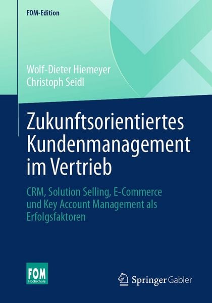Produktbild: Zukunftsorientiertes Kundenmanagement im Vertrieb