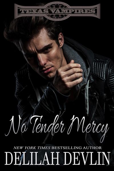 Produktbild: No Tender Mercy (Texas Vampires, #2)