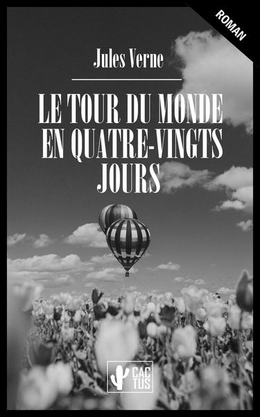 Produktbild: Le tour du monde en quatre-vingts jours