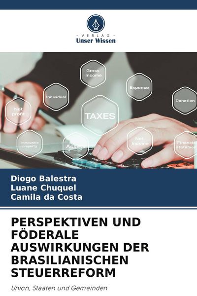 Produktbild: Perspektiven und F&ouml;derale Auswirkungen der Brasilianischen Steuerreform