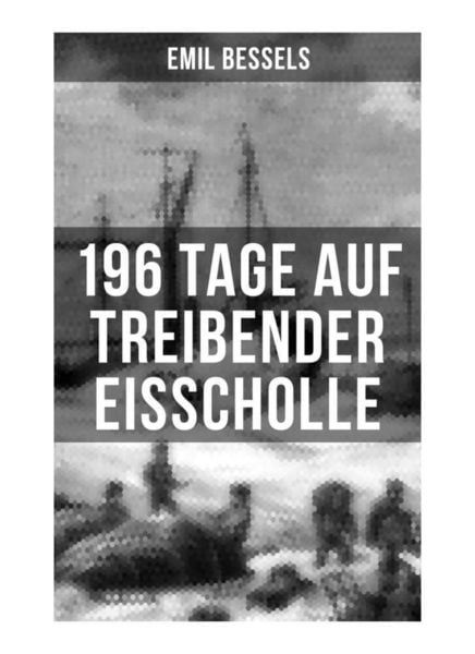 Produktbild: 196 Tage auf treibender Eisscholle