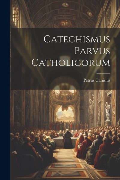 Produktbild: Catechismus Parvus Catholicorum