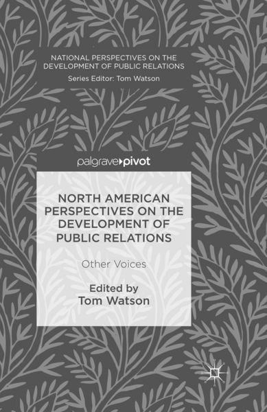 Produktbild: North American Perspectives on the Development of Public Relations