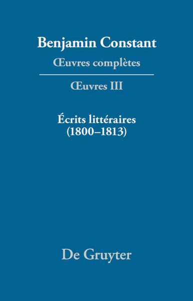 Produktbild: &Eacute;crits litt&eacute;raires (1800&ndash;1813)