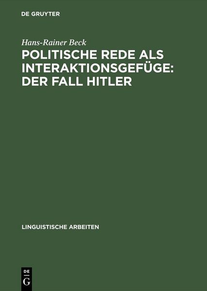 Produktbild: Politische Rede als Interaktionsgef&uuml;ge: Der Fall Hitler