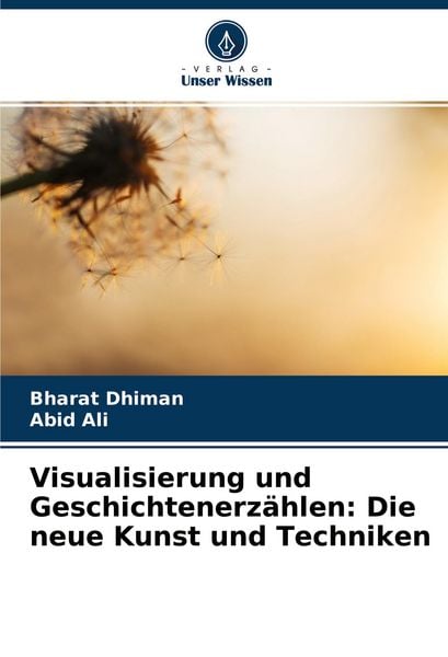 Produktbild: Visualisierung und Geschichtenerz&auml;hlen: Die neue Kunst und Techniken