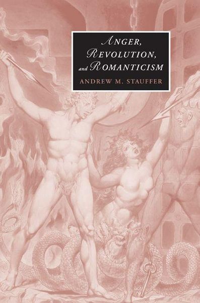 Produktbild: Anger, Revolution, and Romanticism