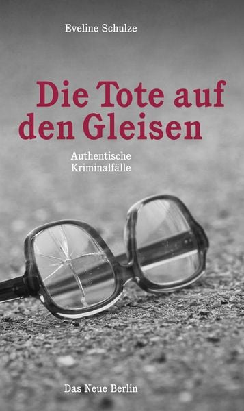 Produktbild: Die Tote auf den Gleisen
