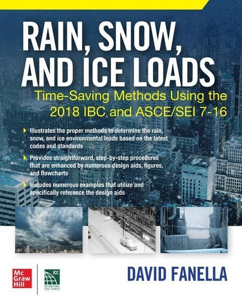 Produktbild: Rain, Snow, and Ice Loads: Time-Saving Methods Using the 2018 IBC and Asce/SEI 7-16