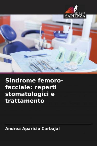 Produktbild: Sindrome femoro-facciale: reperti stomatologici e trattamento