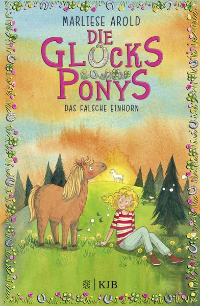 Produktbild: Die Gl&uuml;cksponys &ndash; Das falsche Einhorn