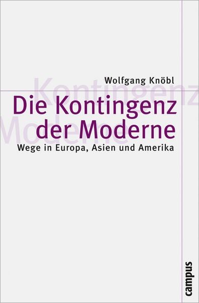Produktbild: Die Kontingenz der Moderne