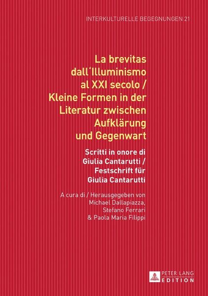 Produktbild: La brevitas dall'Illuminismo al XXI secolo / Kleine Formen in der Literatur zwischen Aufkl&auml;rung und Gegenwart