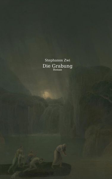 Die Grabung, Taschenbuch von Stephanos Zwi, BoD – Books on Demand, 9783769350210