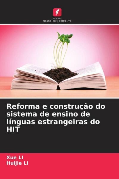 Produktbild: Reforma e constru&ccedil;&atilde;o do sistema de ensino de l&iacute;nguas estrangeiras do HIT