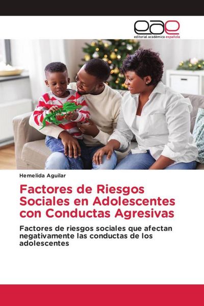 Produktbild: Factores de Riesgos Sociales en Adolescentes con Conductas Agresivas
