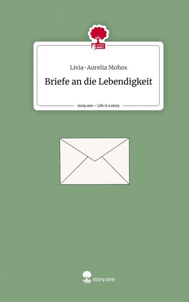 Produktbild: Briefe an die Lebendigkeit. Life is a Story - story.one