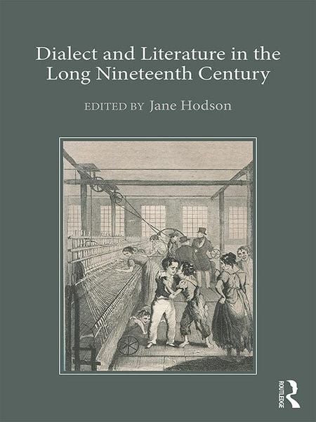Produktbild: Dialect and Literature in the Long Nineteenth Century