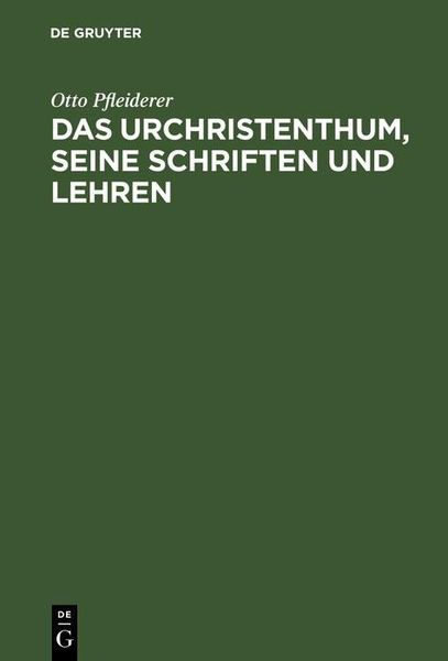 Produktbild: Das Urchristenthum, seine Schriften und Lehren