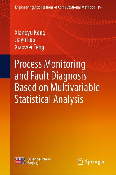 Produktbild: Process Monitoring and Fault Diagnosis Based on Multivariable Statistical Analysis