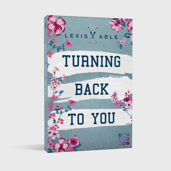 Produktbild: Turning Back to You (&raquo;Back to You&laquo;-Reihe 4)