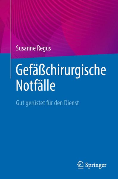Produktbild: Gef&auml;&szlig;chirurgische Notf&auml;lle