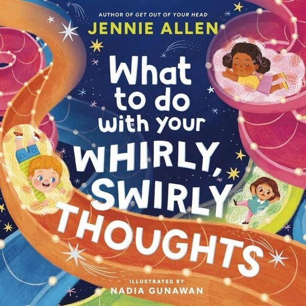 Produktbild: What to Do with Your Whirly, Swirly Thoughts