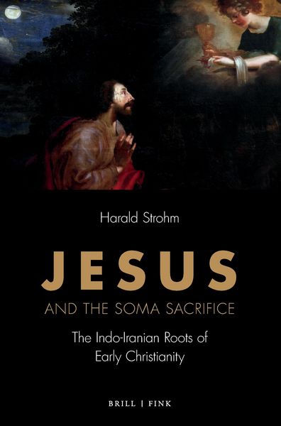 Produktbild: Jesus and the Soma Sacrifice