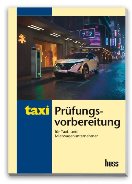 Produktbild: Pr&uuml;fungsvorbereitung f&uuml;r Taxi- und Mietwagenunternehmer