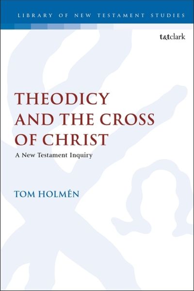 Produktbild: Theodicy & The Cross Of Christ
