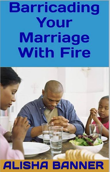Produktbild: Barricading Your Marriage With Fire