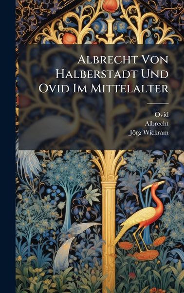 Produktbild: Albrecht Von Halberstadt Und Ovid Im Mittelalter